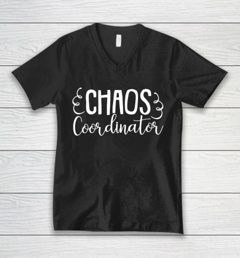 Mother's Day Funny Gift Ideas Apparel  Chaos Coordinator Mom Gift Funny Mom T Shirt V-Neck T-Shirt