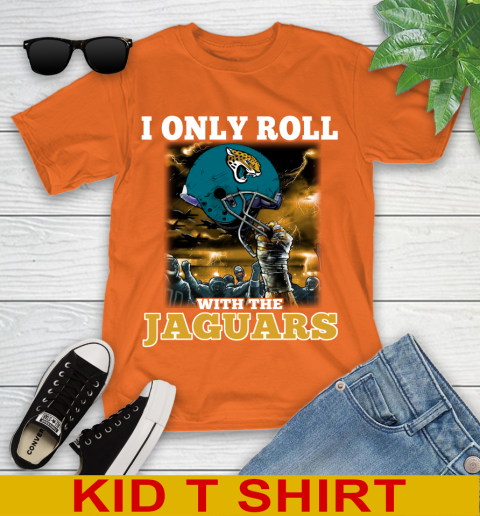 Jacksonville Jaguars NFL Football I Only Roll With My Team Sports Youth T-Shirt 8