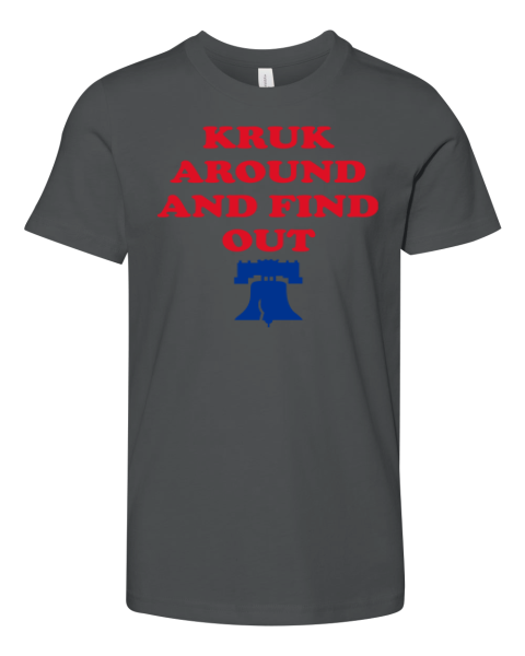 Kruk Around And Find Out John Kruk Premium Premium Youth T-shirt