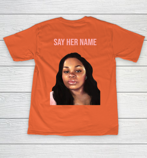 Arrest the cops who killed Breonna Taylor- Say Her Name T-Shirt 14