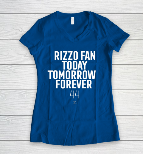 Anthony Rizzo Tshirt Fan Today Tomorrow Forever Gameday Women's V-Neck T-Shirt 7