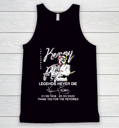 The gambler Kenny Legends Never Die 1938 2020 thank you for the memories signatures Tank Top