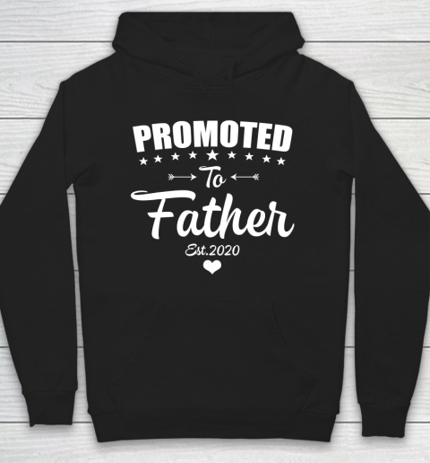 Father gift shirt Cute Promoted to Father 2020 New Father to be Gift Baby T Shirt Hoodie