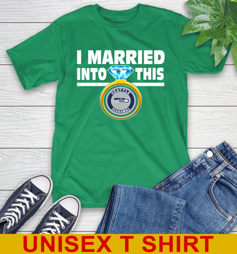 Seattle Seahawks NFL Football I Married Into This My Team Sports T-Shirt 7