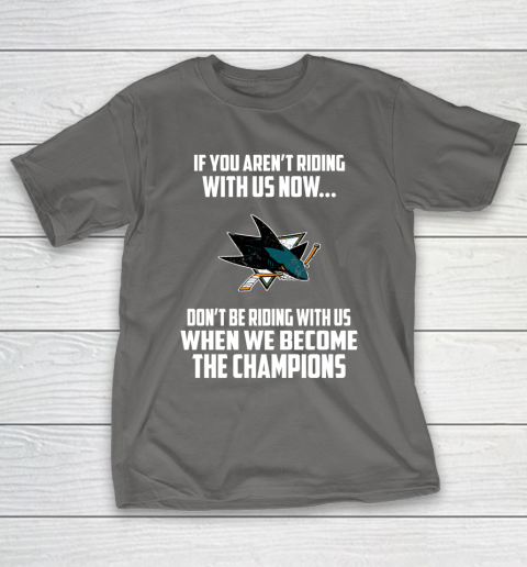 NHL San Jose Sharks Hockey We Become The Champions T-Shirt 8