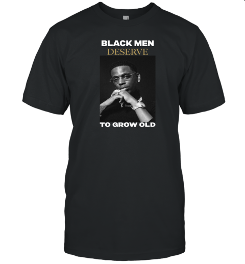 Young Dolph Black Men Deserve To Grow Old T-Shirt