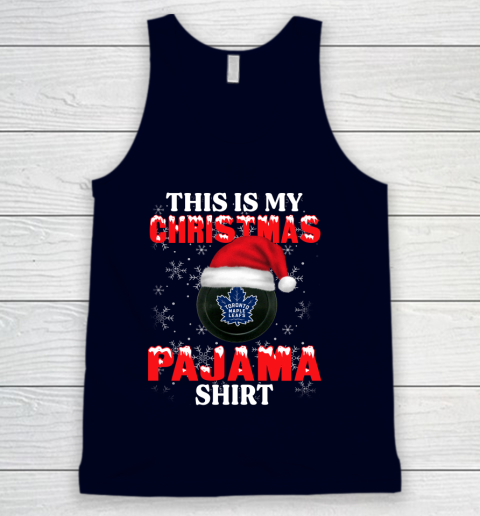 Toronto Maple Leafs This Is My Christmas Pajama Shirt NHL Tank Top 2