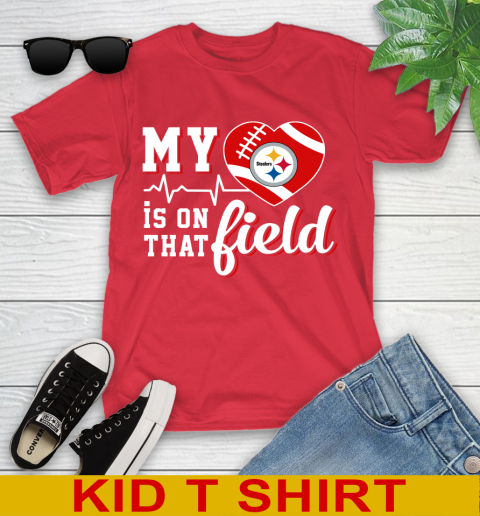 NFL My Heart Is On That Field Football Sports Pittsburgh Steelers Youth T-Shirt 11
