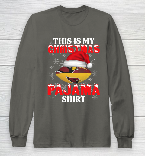 Arizona Cardinals This Is My Christmas Pajama Shirt NFL Long Sleeve T-Shirt 5