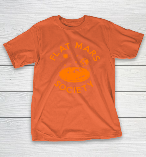 Flat Mars Society Shirt T-Shirt 4