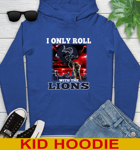 Detroit Lions NFL Football I Only Roll With My Team Sports Youth Hoodie 10