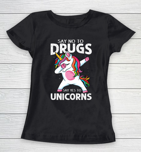 Say No To Drugs Say Yes To Unicorn Anti drug Red Ribbon Week Women's T-Shirt