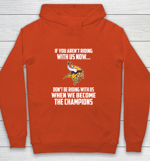 NFL Minnesota Vikings Football We Become The Champions Youth Hoodie 4 NFL Minnesota Vikings Football We Become The Champions Youth Hoodie - Image 4