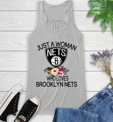 NBA Just A Woman Who Loves Brooklyn Nets Basketball Sports Racerback Tank