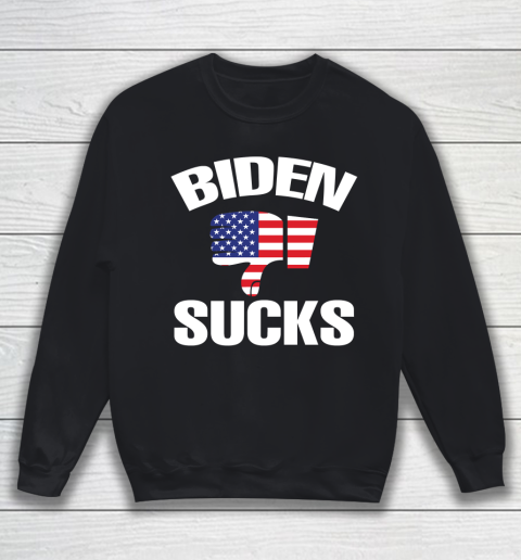 Biden Sucks Anti Biden Supporter Sweatshirt