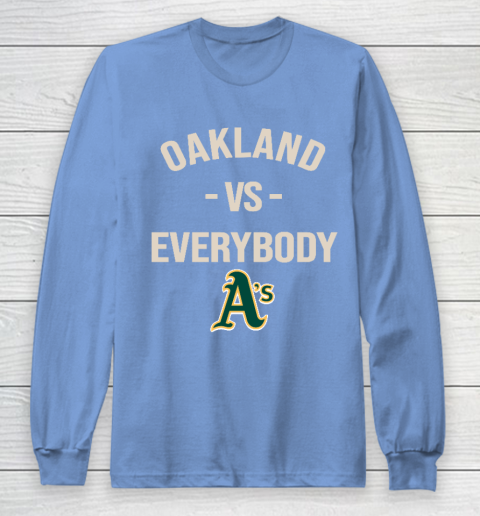 Oakland Athletics Vs Everybody Long Sleeve T-Shirt 8