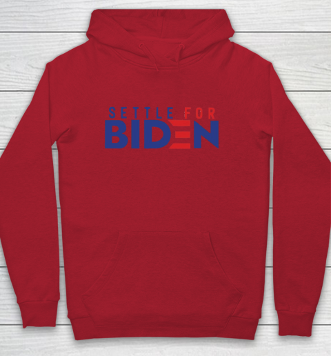 Settle For Biden Shirt 133
