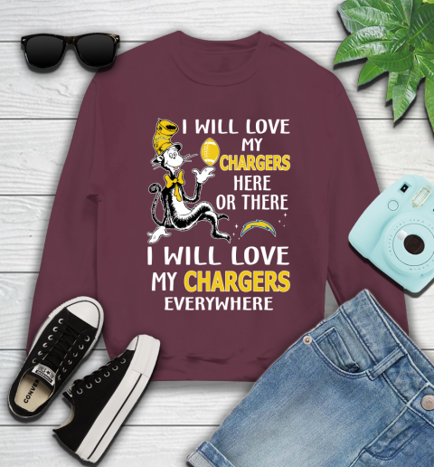 NFL Football Los Angeles Chargers I Will Love My Chargers Everywhere Dr Seuss Shirt Youth Sweatshirt 3