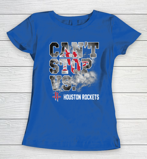 NBA Houston Rockets Basketball Can't Stop Vs Women's T-Shirt 8