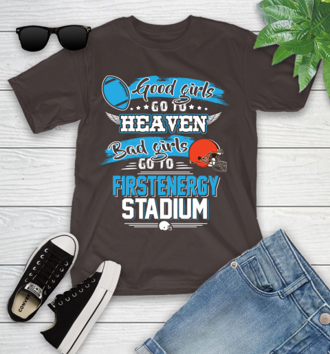 Cleveland Browns NFL Bad Girls Go To Firstenergy Stadium Shirt Youth T-Shirt 7