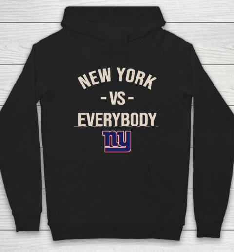 New York Giants Vs Everybody Hoodie