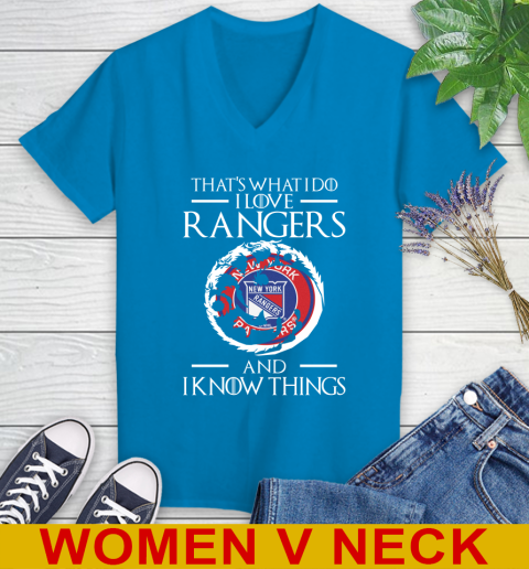 New York Rangers NHL Hockey That's What I Do I Love My Team And I Know Things Game Of Thrones 79