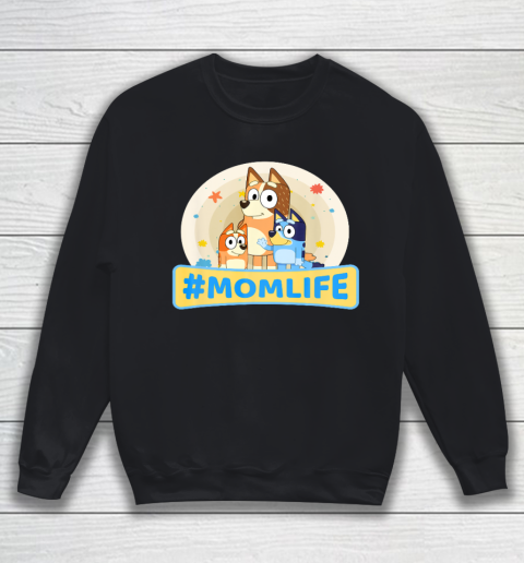 Bluey Mom Family For Life Sweatshirt