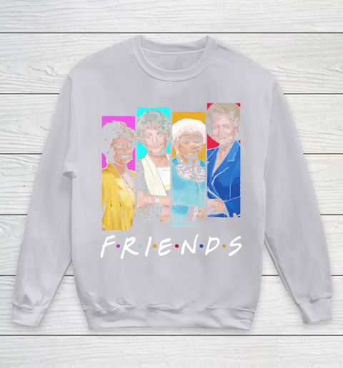The Golden Girls F.r.i.e.n.d.s Youth Sweatshirt 3