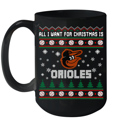 MLB All I Want For Christmas Is Baltimore Orioles Baseball Sports 140