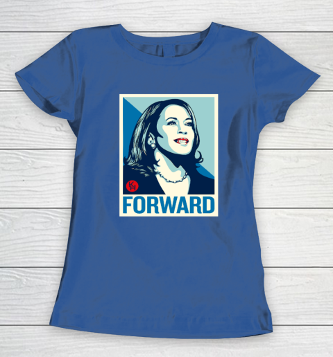 Kamala Harris Forward Women's T-Shirt 6