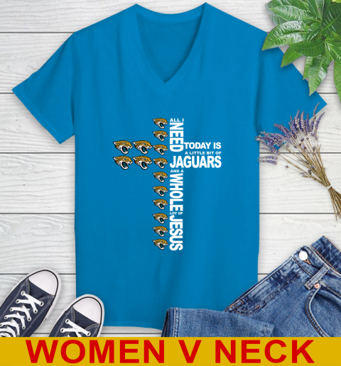 NFL All I Need Today Is A Little Bit Of Jacksonville Jaguars Cross Shirt Women's V-Neck T-Shirt 7