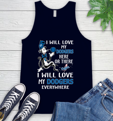MLB Baseball Los Angeles Dodgers I Will Love My Dodgers Everywhere Dr Seuss Shirt Tank Top 2