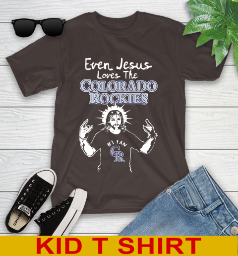 Colorado Rockies MLB Baseball Even Jesus Loves The Rockies Shirt Youth T-Shirt 6