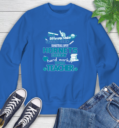 Charlotte Hornets NBA I'm A Difference Making Student Caring Basketball Loving Kinda Teacher Sweatshirt 9
