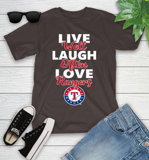 MLB Baseball Texas Rangers Live Well Laugh Often Love Shirt Youth T-Shirt 6