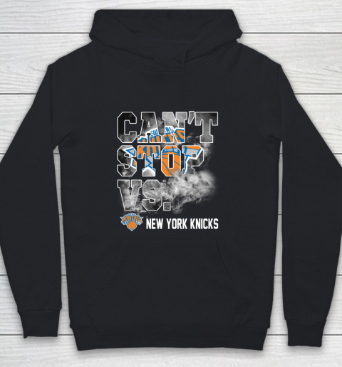 NBA New York Knicks Basketball Can't Stop Vs Youth Hoodie