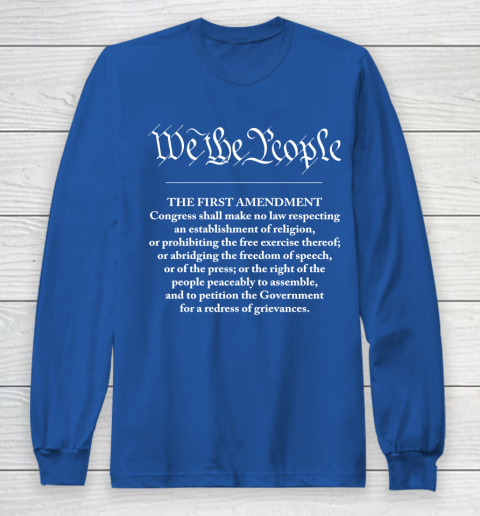 We The People  First Amendment Long Sleeve T-Shirt 6