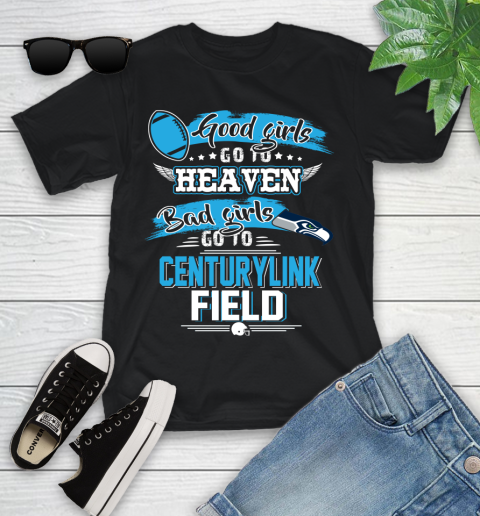Seattle Seahawks NFL Bad Girls Go To Centurylink Field Shirt Youth T-Shirt