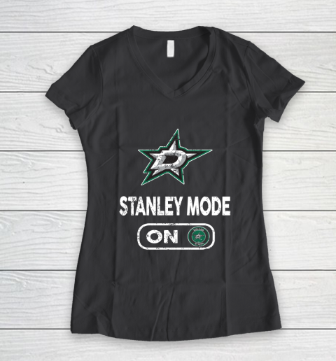 Dallas Stars Stanley Mode On Women's V-Neck T-Shirt 6