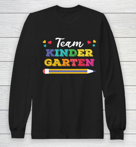 Back to School Team Kinder Garten Long Sleeve T-Shirt
