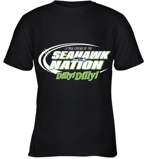 A True Friend Of The SEAHAWKS Nation Youth T-Shirt