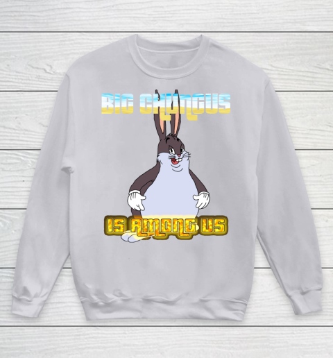 Chungus sweatshirt deals