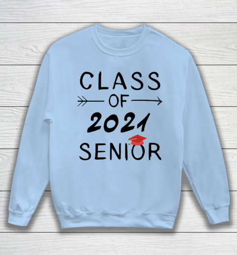 Class Of 2021 Senior Sweatshirt Tee For Sports