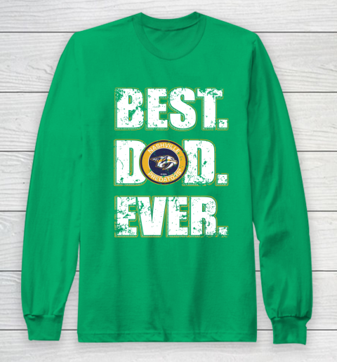 NHL Nashville Predators Hockey Best Dad Ever Family Shirt Long Sleeve T-Shirt 4