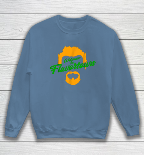 Guy Fieri Flavortown Shirt Welcome to Flavortown Sweatshirt 6