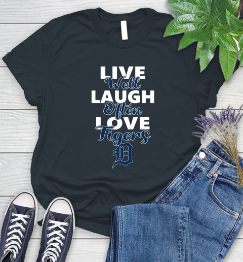 MLB Baseball Detroit Tigers Live Well Laugh Often Love Shirt Women's T-Shirt 6