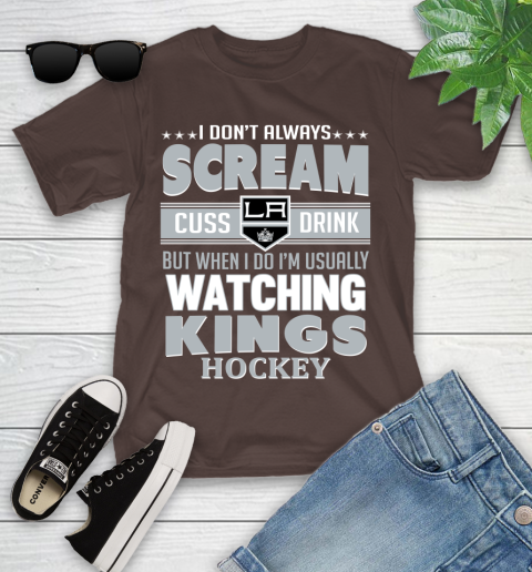 Los Angeles Kings NHL Hockey I Scream Cuss Drink When I'm Watching My Team Youth T-Shirt 7