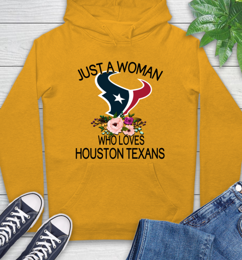 NFL Just A Woman Who Loves Houston Texans Football Sports Hoodie 2