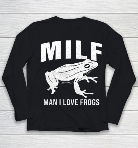 Frog Tee Man I Love Frogs MILF Funny Youth Long Sleeve
