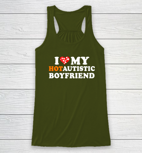 Valentine's Day I Love My Hot Autistic Boyfriend Racerback Tank 2